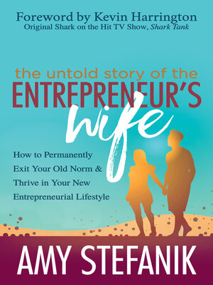 cover image of The Untold Story of the Entrepreneur's Wife